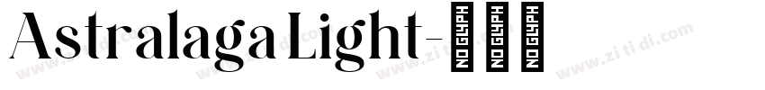Astralaga Light字体转换